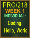PRG/218 Coding: Hello, World